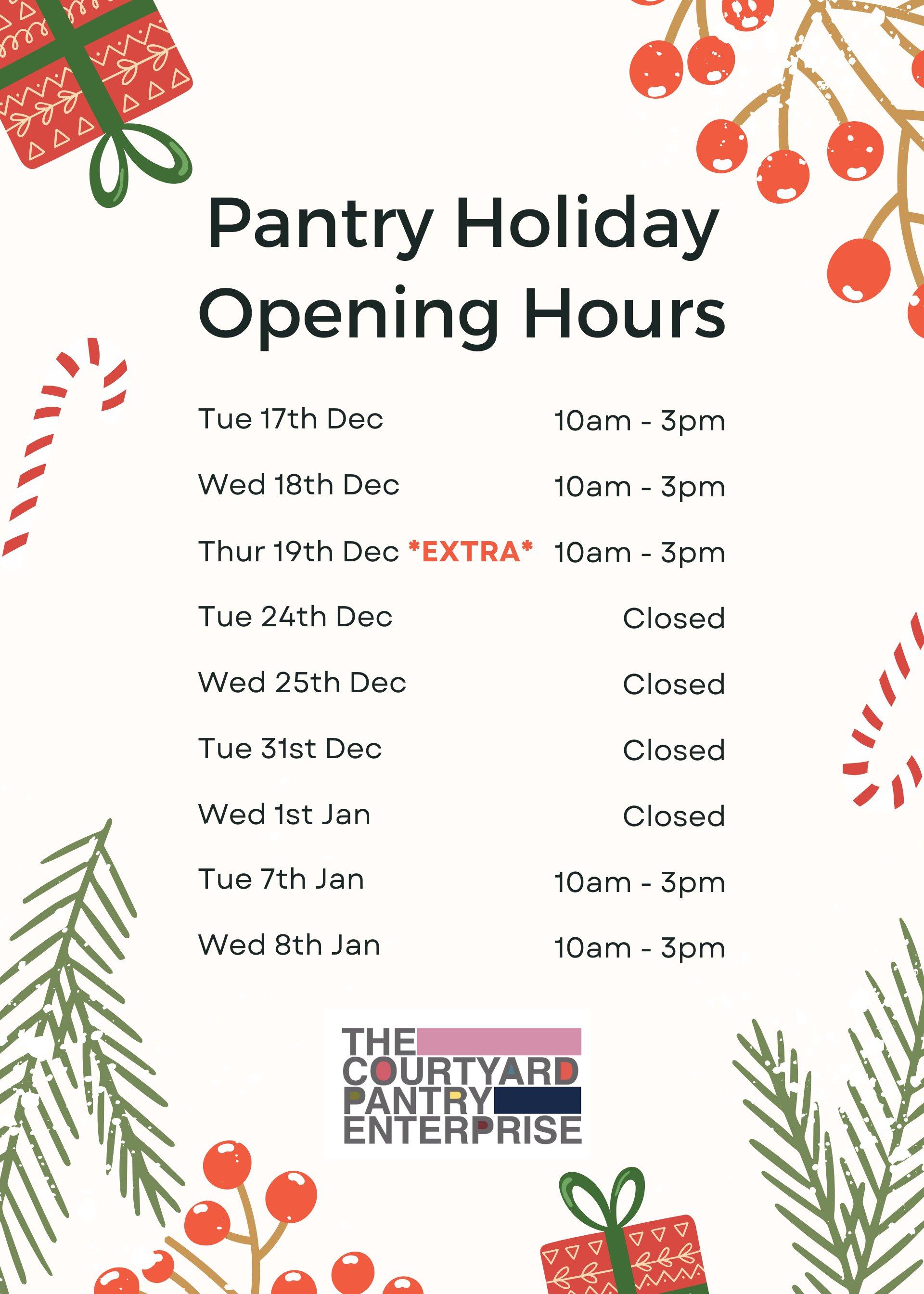 Courtyard Pantry Festive Opening Hours