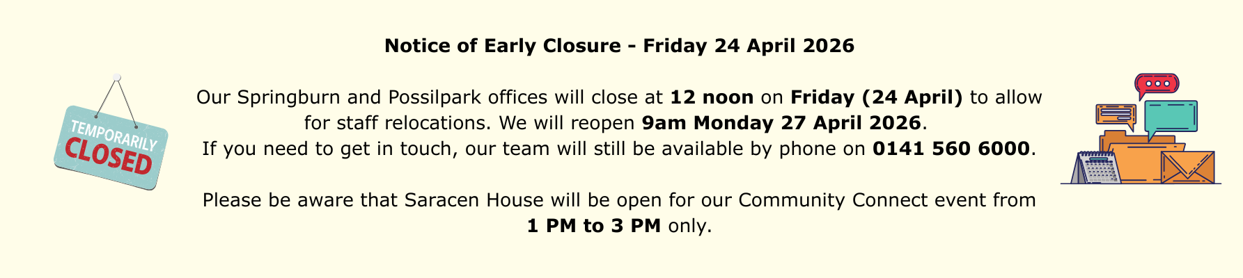 Notice Of Early Closure Friday 24 April 2026 