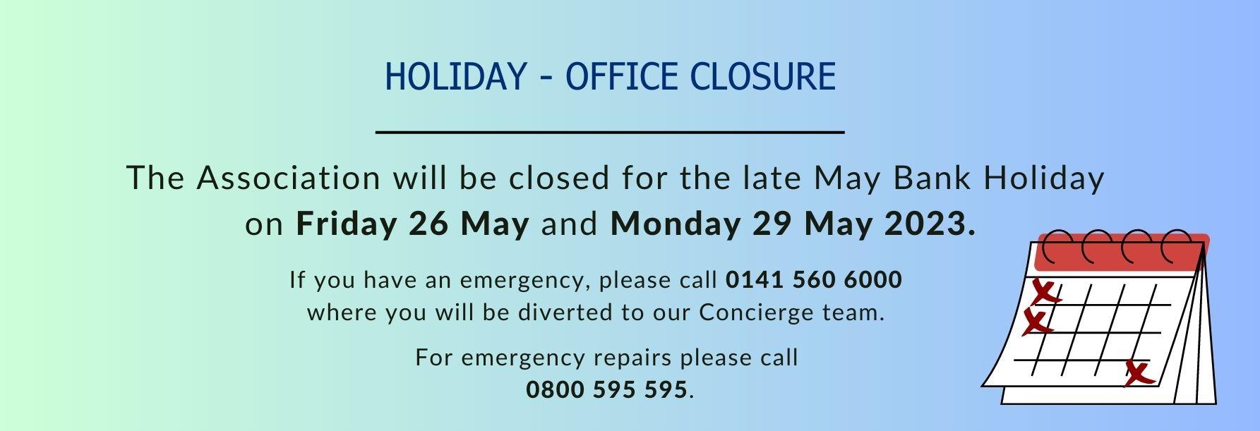 Office Closures Late May Bank Holiday